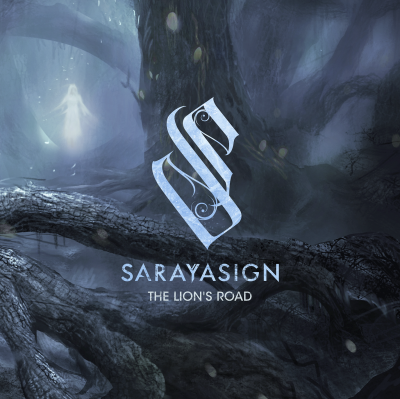 Sarayasign The Lion's Road
